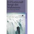Berge des Wahnsinns - Howard Ph. Lovecraft, Taschenbuch