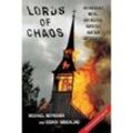 Lords of Chaos - Michael Moynihan, Didrik Søderlind, Kartoniert (TB)