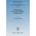 Rechtsfragen der Venture Capital-Finanzierung. - Christoph Winkler, Kartoniert (TB)