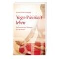 Yoga-Weisheit leben - Eckard Wolz-Gottwald, Kartoniert (TB)