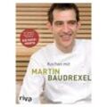 Kochen mit Martin Baudrexel - Martin Baudrexel, Gebunden