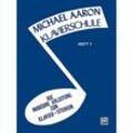 Michael Aaron Klavierschule.H.1 - Michael Aaron, Kartoniert (TB)