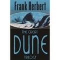 The Great Dune Trilogy - Frank Herbert, Kartoniert (TB)