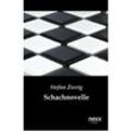 nexx - WELTLITERATUR NEU INSPIRIERT / Schachnovelle - Stefan Zweig, Gebunden