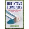 Hot Stove Economics - J. C. Bradbury, Kartoniert (TB)