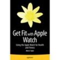 Get Fit with Apple Watch - Allen Taylor, Kartoniert (TB)
