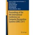 Proceedings of the 9th International Conference on Computer Recognition Systems CORES 2015, Kartoniert (TB)