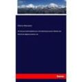 Die Strassen und Eisenbahncurve. Eine Sammlung neuester Tabellen zum Behufe des Bogenaussteckens, etc - Moritz Morawitz, Kartoniert (TB)