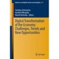 Digital Transformation of the Economy: Challenges, Trends and New Opportunities, Kartoniert (TB)
