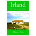 Irland - Unser Haus im wilden Norden - Patricia Grotz, Kartoniert (TB)