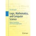 Logic, Mathematics, and Computer Science - Yves Nievergelt, Gebunden