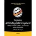 Beginning Android Web Apps Development - Jon Westfall, Rocco Augusto, Grant Allen, Kartoniert (TB)