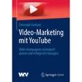 Video-Marketing mit YouTube - Christoph Seehaus, Kartoniert (TB)