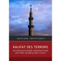 Sicherheitspolitik-Blog Fokus / Kalifat des Terrors, Kartoniert (TB)