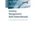 Inventory Management in Multi-Echelon Networks - Christopher Grob, Kartoniert (TB)