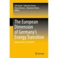The European Dimension of Germany's Energy Transition, Gebunden