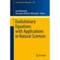 Evolutionary Equations with Applications in Natural Sciences, Kartoniert (TB)