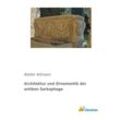 Architektur und Ornamentik der antiken Sarkophage - Walter Altmann, Kartoniert (TB)