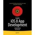 Learn iOS 8 App Development - James Bucanek, Kartoniert (TB)