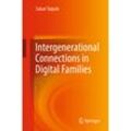 Intergenerational Connections in Digital Families - Sakari Taipale, Kartoniert (TB)
