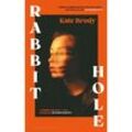 Rabbit Hole - Kate Brody, Kartoniert (TB)