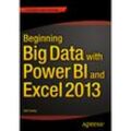 Beginning Big Data with Power BI and Excel 2013 - Neil Dunlop, Kartoniert (TB)