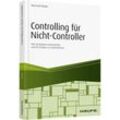 Controlling für Nicht-Controller - Reinhard Bleiber, Kartoniert (TB)