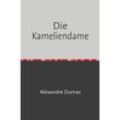 Die Kameliendame - Alexander Dumas, Kartoniert (TB)