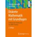 Diskrete Mathematik mit Grundlagen - Sebastian Iwanowski, Rainer Lang, Kartoniert (TB)