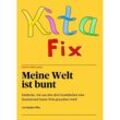 KitaFix-Rahmenplan "Meine Welt ist bunt" - Sandra Plha, Kartoniert (TB)