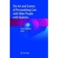 The Art and Science of Personalising Care with Older People with Diabetes, Kartoniert (TB)