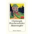 Mauersegler - Christoph Poschenrieder, Taschenbuch