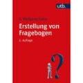 Erstellung von Fragebogen - K. Wolfgang Kallus, Taschenbuch