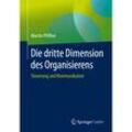Die dritte Dimension des Organisierens - Martin Pfiffner, Kartoniert (TB)