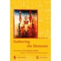 Gathering the Elements - Martin J. Boord, Gebunden