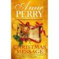 A Christmas Message - Anne Perry, Kartoniert (TB)