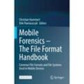 Mobile Forensics - The File Format Handbook, Kartoniert (TB)