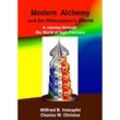 Modern Alchemy and the Philosopher's Stone - Wilfried B. Holzapfel, Charles W, Christoe, Kartoniert (TB)