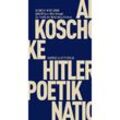 Adolf Hitlers "Mein Kampf" - Albrecht Koschorke, Kartoniert (TB)