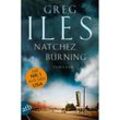 Natchez Burning - Greg Iles, Taschenbuch