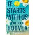 It Starts with Us - Colleen Hoover, Kartoniert (TB)