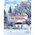 Das große kleine Buch: Mein Garten im Winter - Elke Papouschek, Gebunden