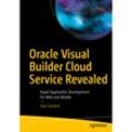 Oracle Visual Builder Cloud Service Revealed - Sten Vesterli, Kartoniert (TB)