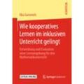 Wie kooperatives Lernen im inklusiven Unterricht gelingt - Ilka Gummels, Kartoniert (TB)