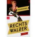 Rechtswalzer - Franzobel, Taschenbuch