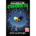 Minecraft: Zombies! - Nick Eliopulos, Kartoniert (TB)