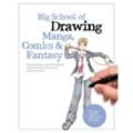 Big School of Drawing Manga, Comics & Fantasy - Walter Foster Creative Team, Kartoniert (TB)