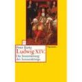 Ludwig XIV. - Peter Burke, Taschenbuch
