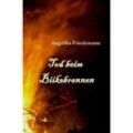 Tod beim Biikebrennen - Angelika Friedemann, Kartoniert (TB)