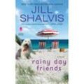 Rainy Day Friends - Jill Shalvis, Kartoniert (TB)